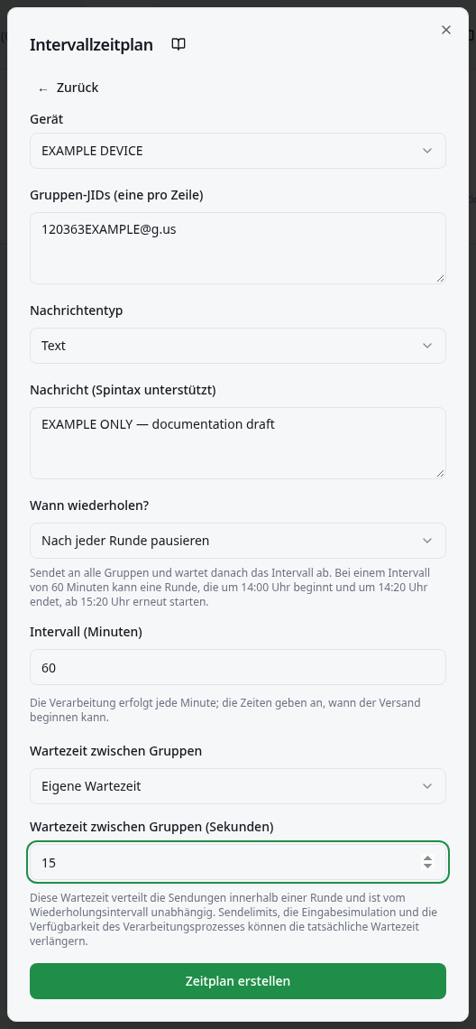 Felder für Gerät, Gruppen, Nachricht, Wann wiederholen? und Intervall in Minuten.