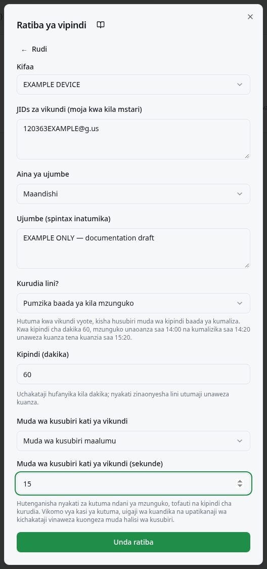 Sehemu za kifaa, vikundi, ujumbe, Kurudia lini? na kipindi kwa dakika.