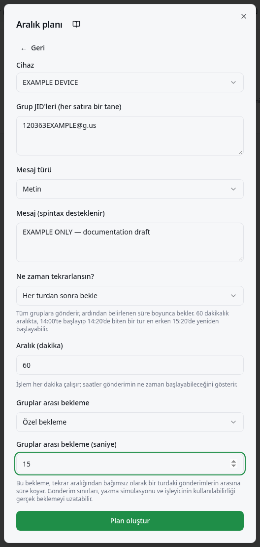 Cihaz, gruplar, mesaj, Ne zaman tekrarlansın? ve dakika cinsinden aralık alanları.